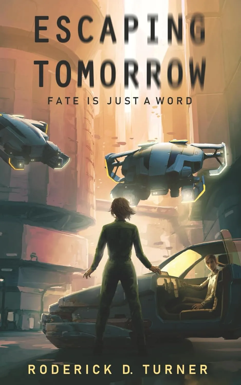 Escaping Tomorrow (Black Snow) Paperback  July 20, 2021